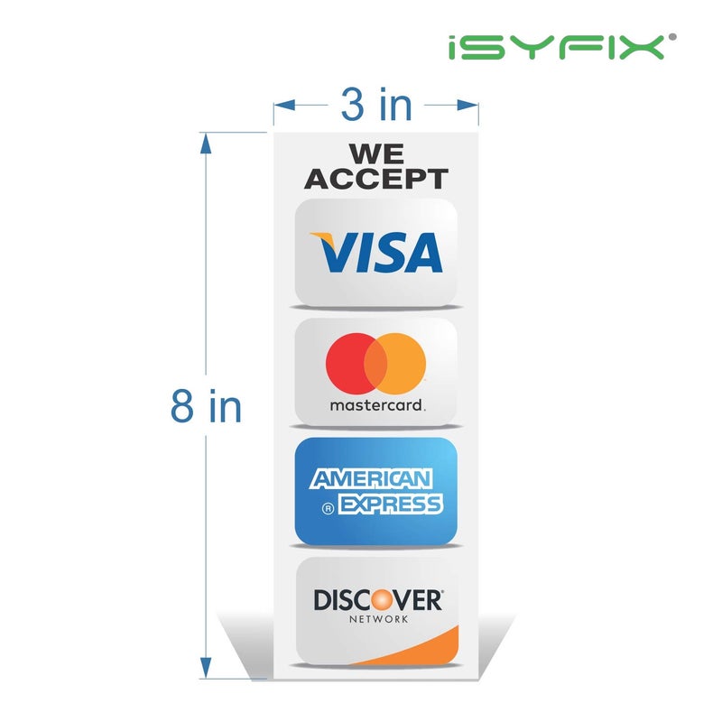 iSYFIX ملصقات بطاقات الائتمان iSYFIX للنوافذ الداخلية - 4 عبوات 3x8 بوصة - نقبل فيزا، ماستركارد، أمريكان إكسبريس واكتشاف، فينيل لاصق أمامي فاخر، أبواب زجاجية، متاجر، أعمال - Image 2